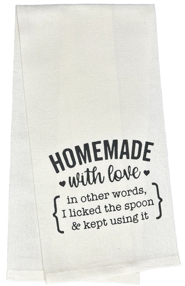 Homemade with Love in Other Words I Licked The Spoon & Kept Using it.Two Pcs 100% Cotton Funny Cute Saying Flour Sack Kitchen Towels Size: 15 X 25 Inch.