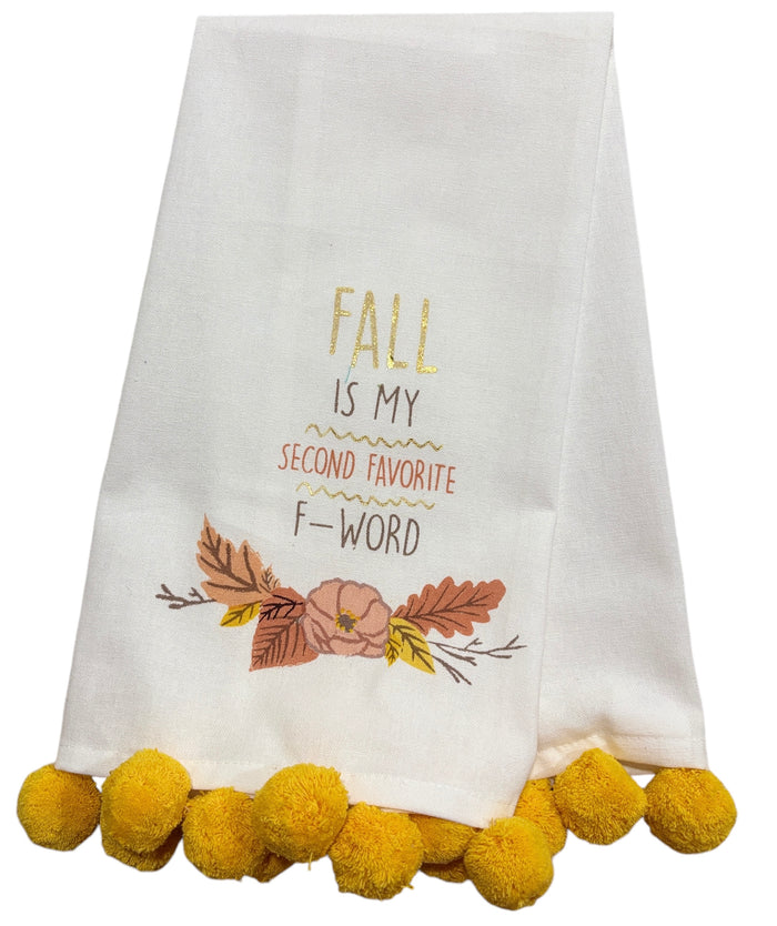 Fall / Autumn Oversized Hand Towels with Pom Pom with Sentiment Fall is My Second Favorite F Word & TIS The Season to Be Basic, Set of 2 Size: 18" x 26"