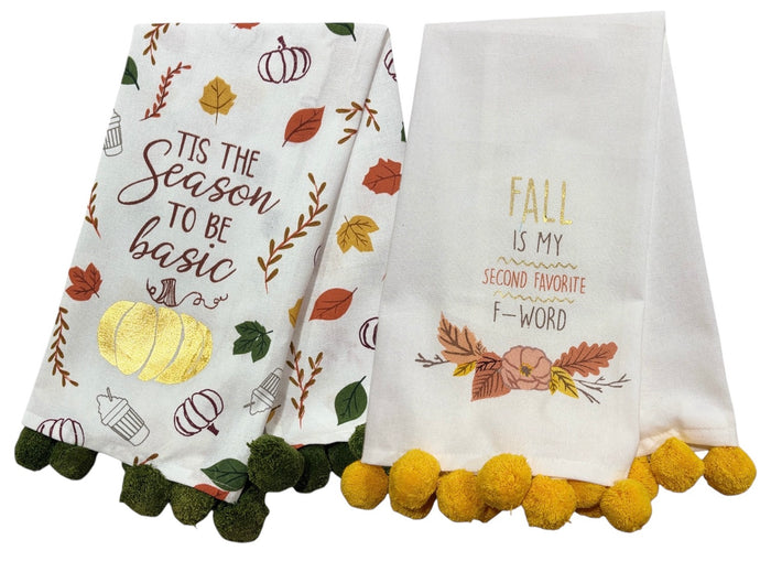 Fall / Autumn Oversized Hand Towels with Pom Pom with Sentiment Fall is My Second Favorite F Word & TIS The Season to Be Basic, Set of 2 Size: 18" x 26"