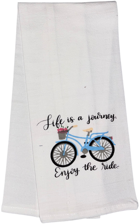 Life is a Journey Enjoy The Ride. Two Pcs Funny Flour Sack Kitchen Towels Soft and Absorbent Size: 16 X 28 Inches.