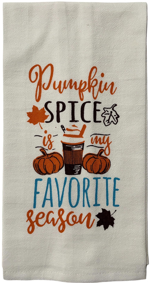 Pumpkin Spice is My Favorite Season, Hello Fall! with acron, Flour Sack and Plaid Kitchen Towels Size: 15" x 25".