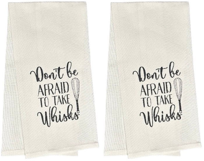 Set of 2, 100% Cotton Funny Cute Saying Flour Sack Kitchen Towels / Dish Towels – Don't be AFRAID TO TAKE Whisks.Size: 15 X 25 Inch.