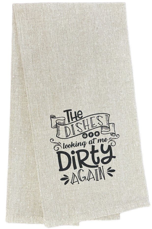 Set of 2, The Dishes are Looking at me Dirty Again. Funny Flour Sack Kitchen Towels for Wedding, Baby Shower, Home Decor, Housewarming Size: 15 X 25 Inch.