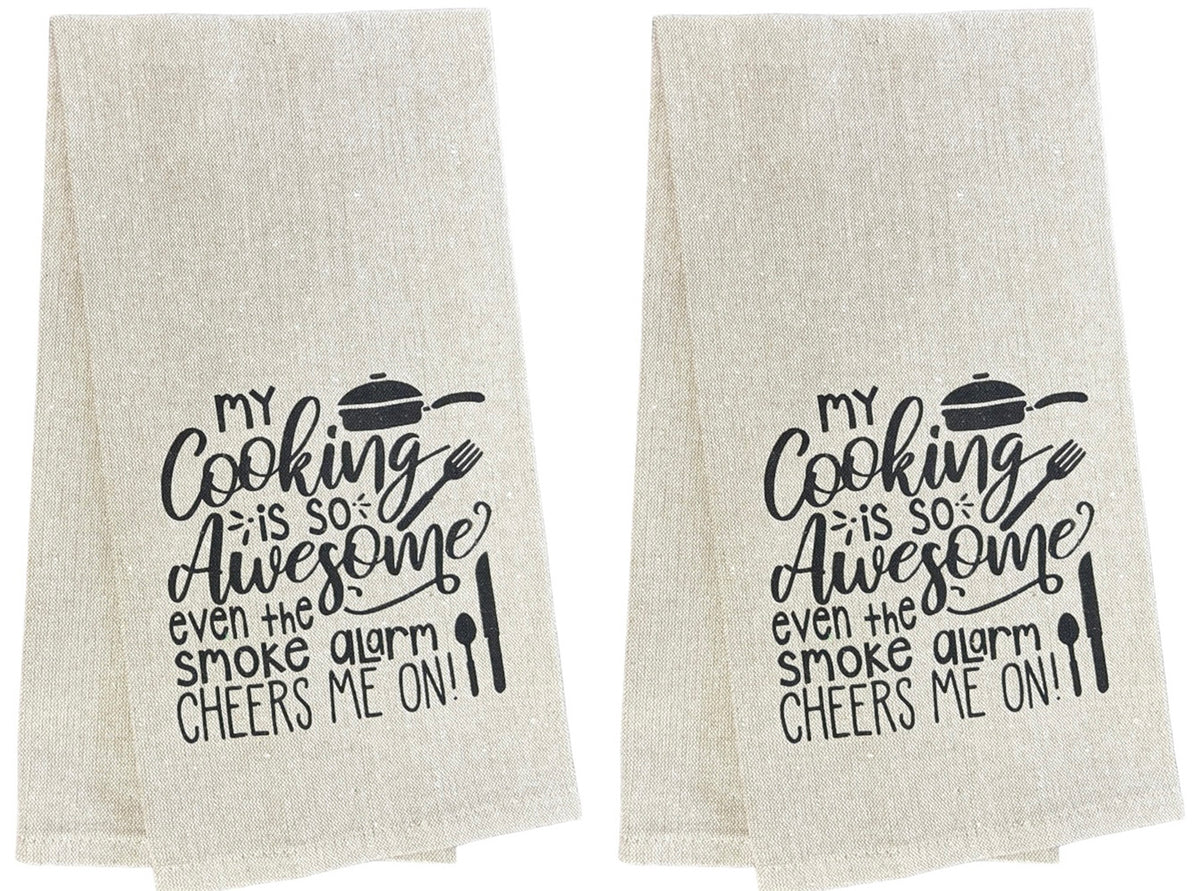 Set of 2, My Cooking is so Awesome Even The Smoke Alarm Cheers me on!. Funny Flour Sack Kitchen Towels for Wedding, Baby Shower, Home Decor, Housewarming 15 X 25 Inch.