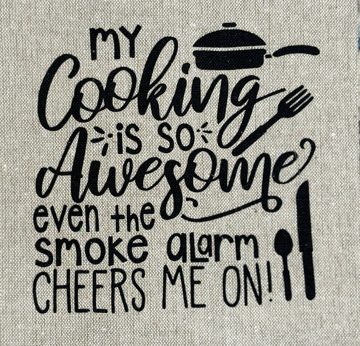 Set of 2, My Cooking is so Awesome Even The Smoke Alarm Cheers me on!. Funny Flour Sack Kitchen Towels for Wedding, Baby Shower, Home Decor, Housewarming 15 X 25 Inch.