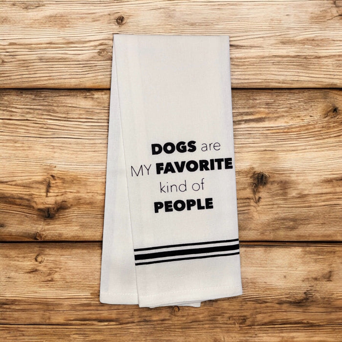 Dogs are My Favorite Kind of People, Set of 2, 100% Cotton Flour Sack Kitchen Towels Size: 15 X 25 inch.