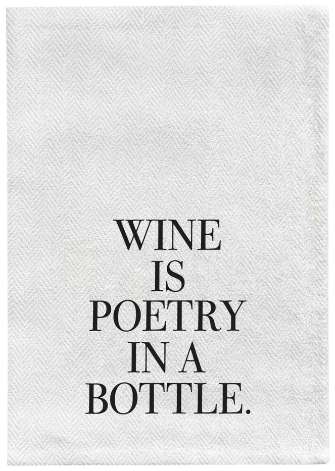 Wine is Poetry in A Bottle. 2 Pcs, Flour Sack Kitchen Towels, Tea Towels for Wedding, Baby Shower, Home Decor, Housewarming Size: 16 X 28 Inch.