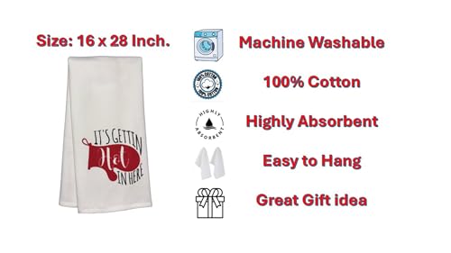 It's Gettin hot in here, Two-Piece Cotton Funny Quotes Flour Sacks Kitchen Towel/Tea Towel are Soft and Absorbent, with a Hanging Loop Size 16 X 26 Inches.