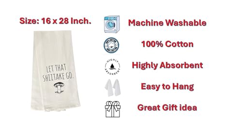 Let That Shiitake go, Two Pcs Twisted Design Flour Sack Kitchen Towels Size: 16 X 28 Inch.