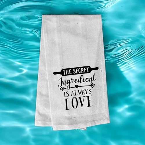 The Secret Ingredient is Always Love, 2 Pcs Cotton Soft and Absorbent Funny Flour Sack Kitchen Towels Dish Cloths for Home Decor, and Housewarming 15 X 25 Inches.