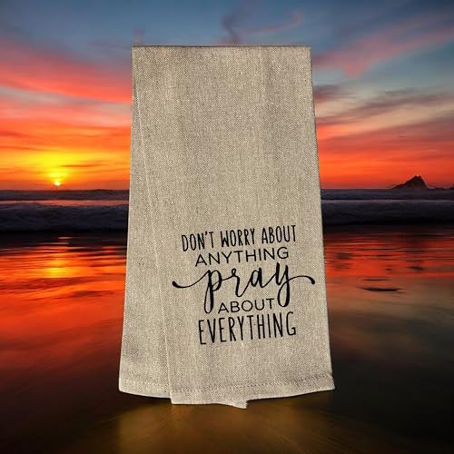 Don't Worry About Anything Pray About Everything, 2 Pcs Cotton Soft and Absorbent Funny Flour Sack Kitchen Towels Dish Cloths for Home Decor, and Housewarming 15 X 25 Inches.