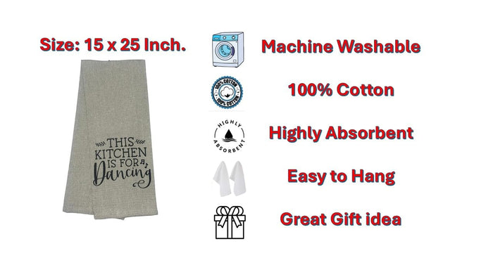 This Kitchen is for Dancing, Two-Piece 100% Cotton Flour Sack Kitchen Towels Size: 15 X 25 Inch.