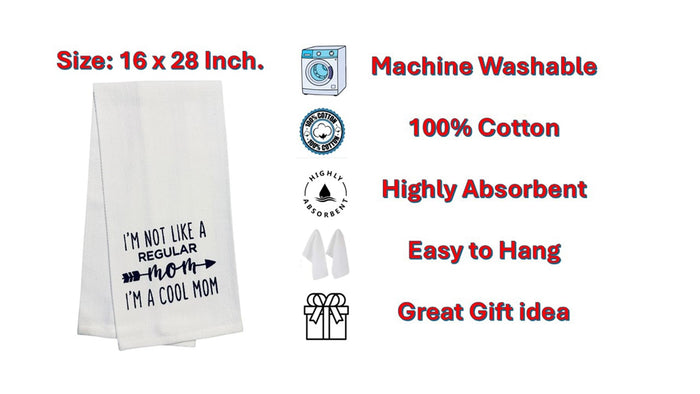 Set of 2, 100% Cotton White Printed Flour Sack Kitchen Towels I am not Like a Regular mom, I'm Cool mom for Home Decor, Housewarming 16 X 28 Inch.