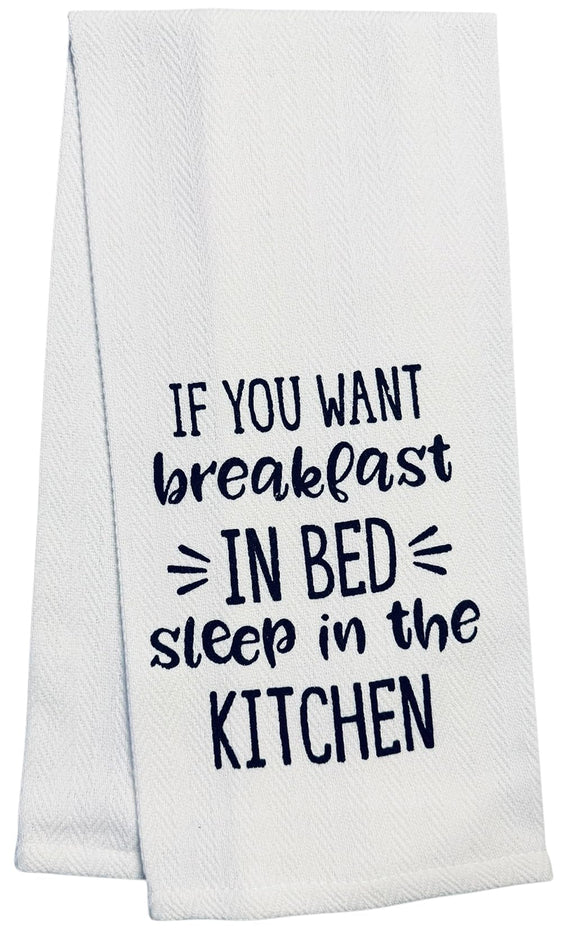 Set of 2, 100% Cotton White Printed Flour Sack Kitchen Towels If You Want Breakfast in Bed, Sleep in the Kitchen for Home Decor, Housewarming 16 X 28 Inch.