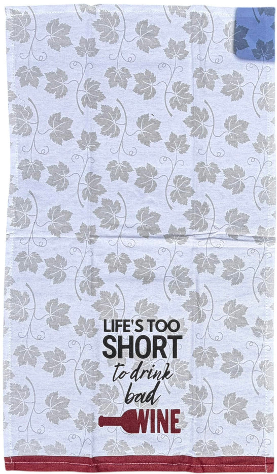 Life's Too Short to Drink Bad Wine Printed Kitchen Linen Sets Non-Slip, Heat Resistant Set of 4, Includes 2 Kitchen Towels, Potholder & Oven Mitt.
