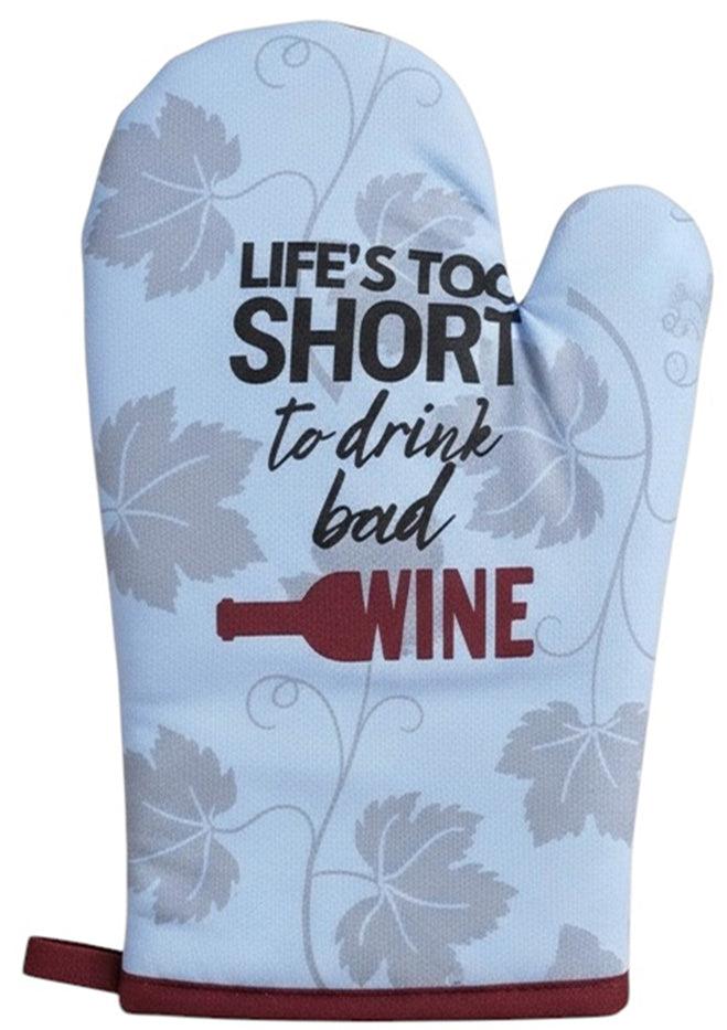 Life's Too Short to Drink Bad Wine Printed Kitchen Linen Sets Non-Slip, Heat Resistant Set of 4, Includes 2 Kitchen Towels, Potholder & Oven Mitt.