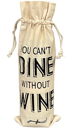 Set of 4, Everyday 100% Cotton Wine bag with Drawstring and Saying, Reusable wine bag, Perfect gift for Everyday or Holiday Season Size: 13 x 5 Inch.