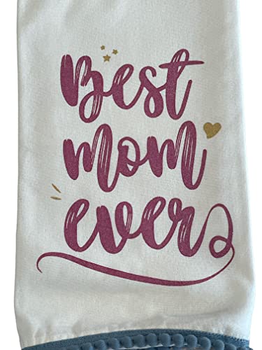 100% Cotton White Funny Quote Best mom Ever Kitchen Towel/Dish Cloth/Tea Towel Size: 21" x 28", Sweet Housewarming Gift