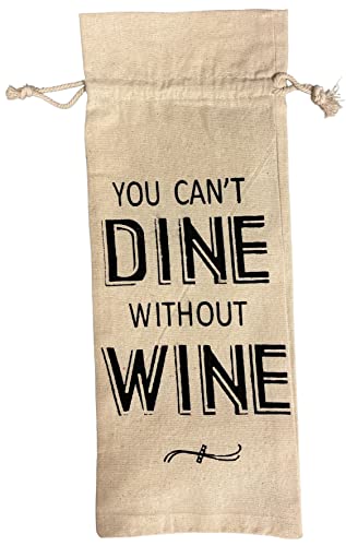 Set of 4, Everyday 100% Cotton Wine bag with Drawstring and Saying, Reusable wine bag, Perfect gift for Everyday or Holiday Season Size: 13 x 5 Inch.