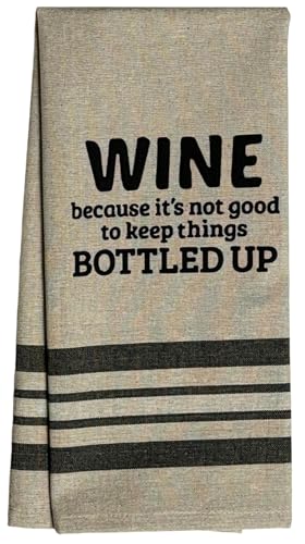 Set of 2 Wine Because It’s not Good to Keep Things Bottled UP. Funny Flour Sack Kitchen Towels for Wedding, Baby Shower, Home Decor, Housewarming Size: 16 X 28 Inch.