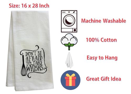 Set of 2 Don't BE Afraid to TAKE WHISKS. Funny Flour Sack Kitchen Towels for Wedding, Baby Shower, Home Decor, Housewarming 16 X 28 Inch.