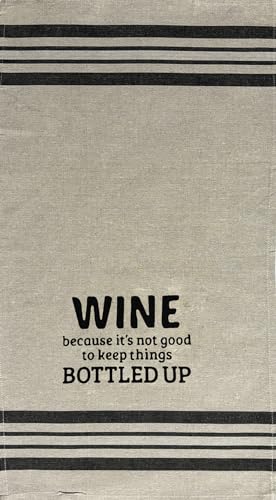 Set of 2 Wine Because It’s not Good to Keep Things Bottled UP. Funny Flour Sack Kitchen Towels for Wedding, Baby Shower, Home Decor, Housewarming Size: 16 X 28 Inch.