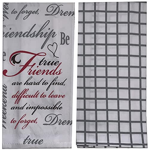 Set of 2, Printed Kitchen Towels Size: 15" x 25", 1 Checkered and 1 Plain White with Friendship Beautiful Message - True Friends are hard to find, difficult to leave and impossible to forget,