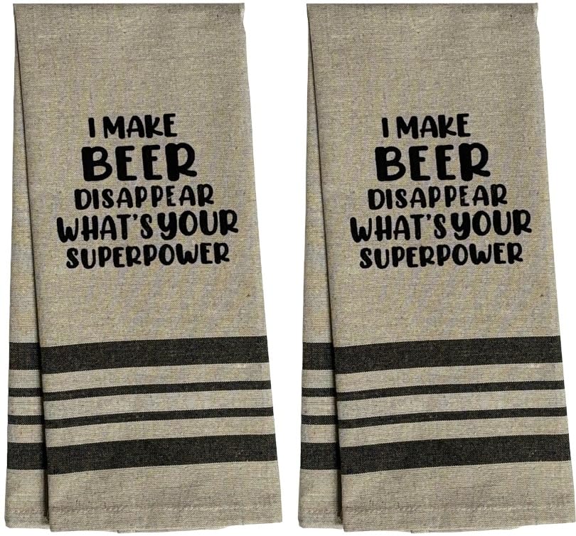 Set of 2 I Make Beer Disappear What’S Your Superpower. Funny Flour Sack Kitchen Towels for Wedding, Baby Shower, Home Decor, Housewarming Size: 16 X 28 Inch.